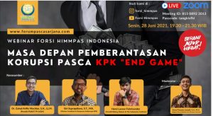 FORSI HIMMPAS Indonesia : Pemberantasan Korupsi Gak Boleh End Game!
